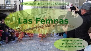 Carnaval de Limoux 2023  Las Femnas [upl. by Millie]