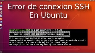 Solucionar quotWARNING REMOTE HOST IDENTIFICATION HAS CHANGEDquot en Ubuntu [upl. by Ruttger]