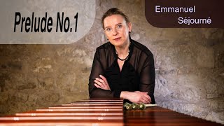 Katarzyna Myćka plays Prelude No 1 by Emmanuel Séjourné [upl. by Aenitsirhc83]