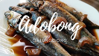 ADOBONG GALUNGGONG  PAKSIW NA ISDA RECIPE [upl. by Jose]