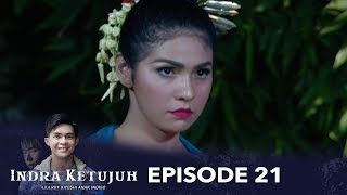 Penari Ronggeng Meregang Nyawa Kuburnya Dipenuhi Duri  Indra Ketujuh Episode 21 [upl. by Iba]