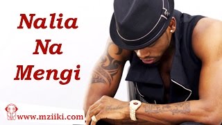 Diamond Platnumz quotNalia Na Mengiquot Official HQ Audio Song [upl. by Velick]