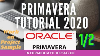 Primavera Tutorial Detailed 12 part [upl. by Irrab]