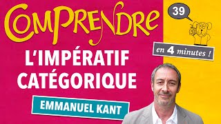 ClaP 39 — LIMPÉRATIF CATÉGORIQUE en 4 minutes  KANT [upl. by Giwdul]