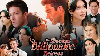 The Divorced Billionaire Heiress Full Movie 2024 Facts  Hunter Kohl  Mariah Moss [upl. by Orozco]