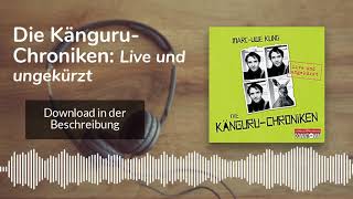 🎧 Die KänguruChroniken Live und ungekürzt  Kostenlose Hörbuch Demo [upl. by Daggna]