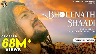 Bholenath Ki Shadi Official Video Hansraj Raghuwanshi  Shivratri Special 2021  Jamie RaviRaj [upl. by Abehshtab657]