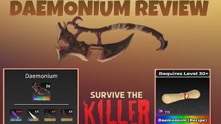 DAEMONIUM REVIEW⚔️  Roblox Survive The Killer🔪 [upl. by Annalise]