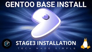 Gentoo Linux Stage3 Base Install [upl. by Stein]