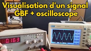 Visualisation dun signal issu du GBF sur un oscilloscope [upl. by Nylednarb]