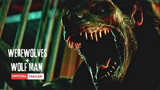 WEREWOLVES  WOLF MAN OFFICIAL TRAILER [upl. by Abixah]