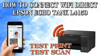 CARA MENGHUBUNGKAN WIFI DIRECT EPSON L4150 [upl. by Licht4]