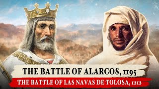 Spains Two Greatest Battles Alarcos and Las Navas de Tolosa [upl. by Kathye790]