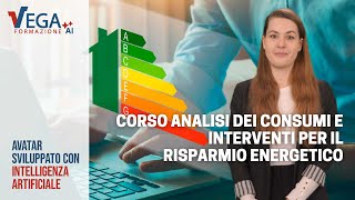 Corso Analisi dei Consumi e Interventi per il Risparmio Energetico [upl. by Eleonora914]