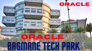 Oracle Bagmane Tech Park  Bengaluru Karnataka  Campus Full Video  by ShubhneetTiwari [upl. by Bethesda]