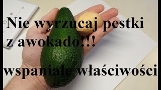 Pestka z awokado  Nie wyrzucaj Jest bardzo zdrowa [upl. by Joseph694]