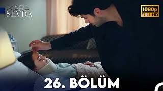 Kara Sevda 26 Bölüm FULL HD [upl. by Annissa220]