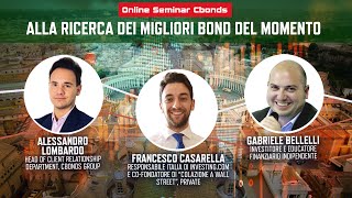 Onlineseminar Cbonds quotAlla ricerca dei migliori bond del momentoquot [upl. by Atinahs]