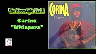 Corina quotWhispersquot Freestyle Music [upl. by Dubois34]