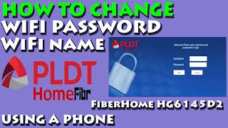 HOW TO CHANGE WIFI PASSWORD AND NAME OF PLDT HOME FIBR USING A PHONE UPDATED [upl. by Pohsib]