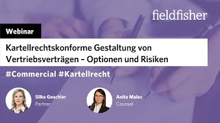 Webinar  Kartellrechtskonforme Gestaltung von Vertriebsverträgen – Optionen und Risiken [upl. by Llewoh]