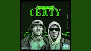 Certy feat Skepta [upl. by Agneta]