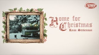 Ryan Stevenson – Home For Christmas Official Lyric Video [upl. by Ofilia547]