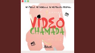 Vídeo Chamada [upl. by Ecinahs]