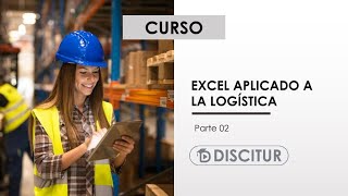 📦 Curso Excel aplicado a la logística  Parte 2 [upl. by Anaxor]