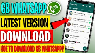 How to install Gbwhatsapp 2024 latest version GB whatsapp kasy download kary full tutorial [upl. by Ailisec]