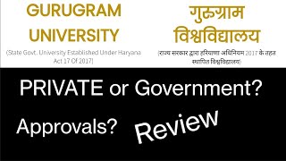 Gurugram University Admissions Government or Private Gurugram University Entrance MBA UGC AICTE [upl. by Nauqahs]