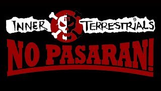 Inner Terrestrials  No Pasaran OFFICIAL VIDEO [upl. by Erinna406]