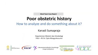 Poor obstetric history How to analyze and do something about it [upl. by Nnaesor]