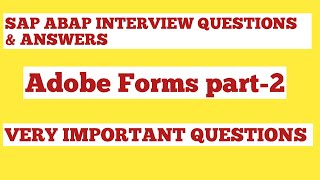 adobe forms adobe forms interview questions in sap abapadobe forms in sap abap tutorial [upl. by Pavia]