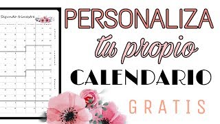 DIY  ¡¡CREA TU PROPIO CALENDARIO PERSONALIZADO GRATIS [upl. by Sterrett152]