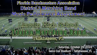 2024 FBA District 3 Marching MPA – Lincoln High School Trojan Marching Band [upl. by Adiaros]