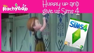 Hurry up and give us Sims 4 Frozen Parody  Rachybop [upl. by Correy]