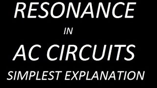 RESONANCE IN AC CIRCUITS  RESONANT FREQUENCY AND BANDWIDTH [upl. by Menzies]