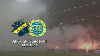 AIK  GIF Sundsvall 00 20181104 [upl. by Oniratac]