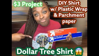 DIY Plastic Wrap Tshirt 3 Project from Dollar Store SUPER CHEAP PROJECT [upl. by Inva]