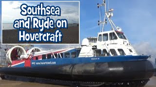 Southsea and Ryde on Hovercraft 2017 [upl. by Gio]