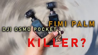 Fimi Palm vs DJI Osmo Pocket  Yang Mana Yang Dipilih [upl. by Oelak]