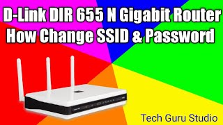 How Change SSID amp Password in DLink Model DIR 655 N Gigabit Router [upl. by Lunseth46]