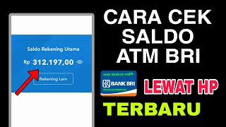 Cara Cek Saldo ATM BRI Lewat Hp Terbaru [upl. by Damita78]