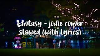 Fantasy  Jodie Comer slowed with lyrics [upl. by Volding]