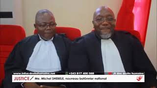 ORDRE NATIONAL DES AVOCATS DE LA RDC MICHEL SHEBELE REMPLACE THARCISSE MATADI WAMBA AU BÂTONNAT [upl. by Imis]