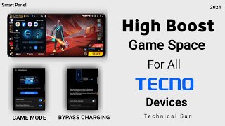 Tecno Game Space 60  High Boost  New Smartpanel with 3 Gaming Modes  Game Turbo Update 🔥 [upl. by Udell]