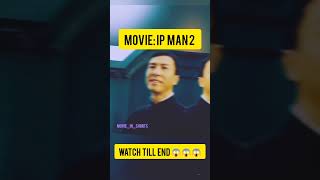 Ip man 2 movie scene😱😱 Part 1 shorts shortsfeed trending viralvideo kdrama viralshorts [upl. by Patin]