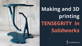 Making and 3D printing Tensegrity in Solidworks [upl. by Lexerd955]