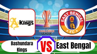 Bashundara Kings vs East Bengal AFC Challenge League 2024  Football Live score [upl. by Ardek]